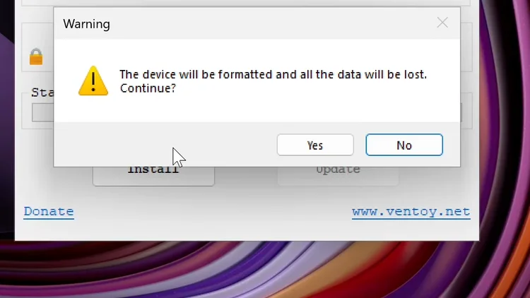 The Ventoy2Disk warning that the device will be formatted and all the data will be lost, with Yes and No buttons.